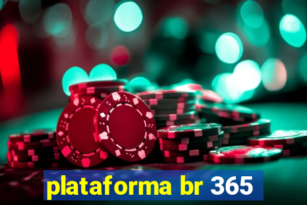 plataforma br 365